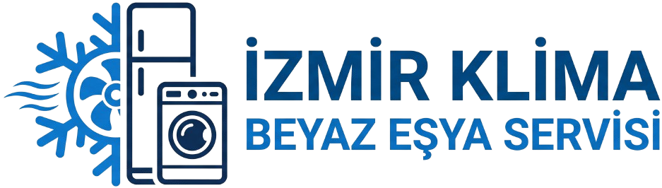 İzmir Klima Beyaz Eşya Servisi
